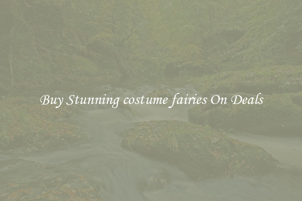 Buy Stunning costume fairies On Deals