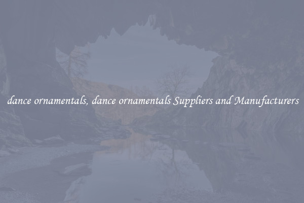 dance ornamentals, dance ornamentals Suppliers and Manufacturers