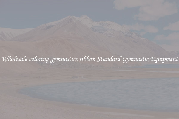 Wholesale coloring gymnastics ribbon Standard Gymnastic Equipment