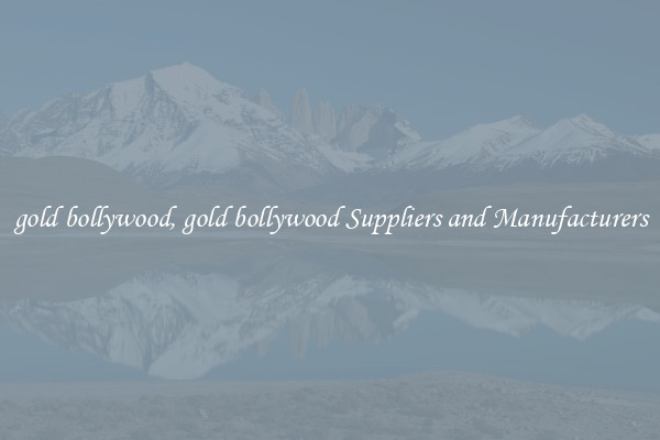 gold bollywood, gold bollywood Suppliers and Manufacturers