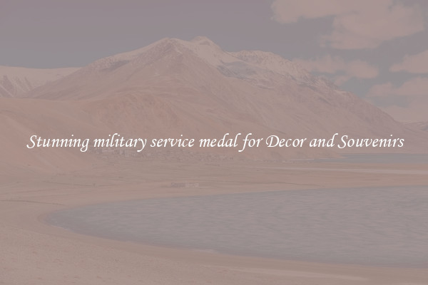 Stunning military service medal for Decor and Souvenirs