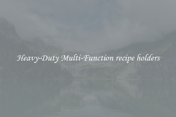 Heavy-Duty Multi-Function recipe holders